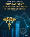 Kniha: Biostatistics (Chad L. Cross a Wayne W. Daniel). John Wiley & Sons, 2024 Kniha: Biostatistics (Chad L. Cross a Wayne W. Daniel). John Wiley & Sons, 2024