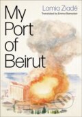 Kniha: My Port of Beirut (Emma Ramadan a Lamia Ziadé). Pluto Press, 2023 Kniha: My Port of Beirut (Emma Ramadan a Lamia Ziadé). Pluto Press, 2023