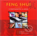 Kniha: Feng Shui Harmonie v partnerství a lásce (Günther Sator). , 2001 Kniha: Feng Shui Harmonie v partnerství a lásce (Günther Sator). , 2001