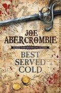 Kniha: Best Served Cold (Joe Abercrombie). Orion, 2010 Kniha: Best Served Cold (Joe Abercrombie). Orion, 2010