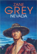 Kniha: Nevada (Zane Grey a Zane Grey; Oldřich Liška). Olympia Kniha: Nevada (Zane Grey a Zane Grey; Oldřich Liška). Olympia