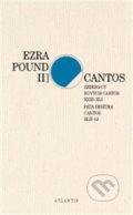 Kniha: Cantos II. (Ezra Pound). Atlantis, 2013 Kniha: Cantos II. (Ezra Pound). Atlantis, 2013