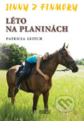 Kniha: Léto na planinách (Leitch Patricia a Patricia Leitch). Nava, 2013 Kniha: Léto na planinách (Leitch Patricia a Patricia Leitch). Nava, 2013