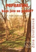 Kniha: Popravení, kam jste se poděli? (Zora Dvořáková). EVA, 2013 Kniha: Popravení, kam jste se poděli? (Zora Dvořáková). EVA, 2013