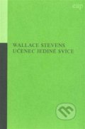 Kniha: Učenec jediné svíce (Wallace Stevens), 2008 Kniha: Učenec jediné svíce (Wallace Stevens), 2008