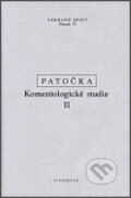 Kniha: Komeniologické studie II. (Jan Patočka). OIKOYMENH, 1999 Kniha: Komeniologické studie II. (Jan Patočka). OIKOYMENH, 1999