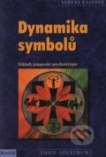 Kniha: Dynamika symbolů (Verena Kastová). Portál, 2000 Kniha: Dynamika symbolů (Verena Kastová). Portál, 2000