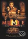 Kniha: Mumie se vrací (Max Allan Collins). BB/art, 2001 Kniha: Mumie se vrací (Max Allan Collins). BB/art, 2001