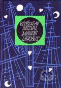 Kniha: Manon Lescaut (Vítěslav Nezval). Mladá fronta, 2003 Kniha: Manon Lescaut (Vítěslav Nezval). Mladá fronta, 2003