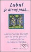 Kniha: Labuť je divný pták (Autorský kolektiv). Mladá fronta, 2001 Kniha: Labuť je divný pták (Autorský kolektiv). Mladá fronta, 2001