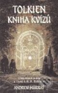 Kniha: Tolkien Kniha kvízů (Murray Andrew). Mladá fronta, 2001 Kniha: Tolkien Kniha kvízů (Murray Andrew). Mladá fronta, 2001