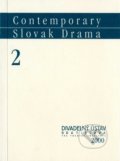 Contemporary Slovak Drama 2 - Juraj Šebesta, Divadelný ústav, 2000