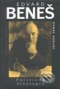 Kniha: Edvard Beneš - politický životopis (Zbyněk Zeman). Mladá fronta, 2001 Kniha: Edvard Beneš - politický životopis (Zbyněk Zeman). Mladá fronta, 2001