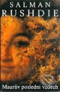Kniha: Maurův poslední vzdech (Salman Rushdie). Mladá fronta, 2001 Kniha: Maurův poslední vzdech (Salman Rushdie). Mladá fronta, 2001
