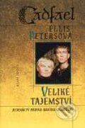 Kniha: Veliké tajemství (Ellis Petersová). Mladá fronta, 2001 Kniha: Veliké tajemství (Ellis Petersová). Mladá fronta, 2001