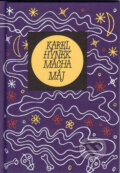 Kniha: Máj (Karel Hynek Mácha). Mladá fronta, 2001 Kniha: Máj (Karel Hynek Mácha). Mladá fronta, 2001