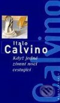Když jedné zimní noci cestující - Italo Calvino, Mladá fronta, 2001