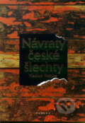 Kniha: Návraty české šlechty (Vladimír Votýpka). Mladá fronta, 2001 Kniha: Návraty české šlechty (Vladimír Votýpka). Mladá fronta, 2001