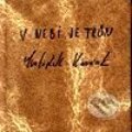Kniha: V nebi je trůn (Sváťa Karásek). Maťa, 2001 Kniha: V nebi je trůn (Sváťa Karásek). Maťa, 2001