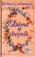 Kniha: Dáma a zbojník (Barbara Cartland), 1999 Kniha: Dáma a zbojník (Barbara Cartland), 1999