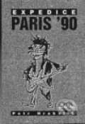 Kniha: Expedice Paris ´90 (Petr Hrabalik). Maťa, 2001 Kniha: Expedice Paris ´90 (Petr Hrabalik). Maťa, 2001