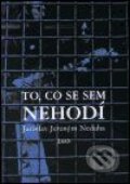 Kniha: To, co se sem nehodí (Jaroslav J. Neduha). Maťa, 2002 Kniha: To, co se sem nehodí (Jaroslav J. Neduha). Maťa, 2002