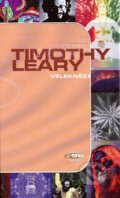 Kniha: Velekněz (Timothy Leary). Maťa, 2001 Kniha: Velekněz (Timothy Leary). Maťa, 2001