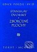 Kniha: Zborcené plochy (Stanislav Dvorský). Torst, 2001 Kniha: Zborcené plochy (Stanislav Dvorský). Torst, 2001