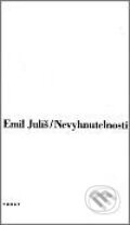 Kniha: Nevyhnutelnosti (Emil Juliš). Torst, 2001 Kniha: Nevyhnutelnosti (Emil Juliš). Torst, 2001