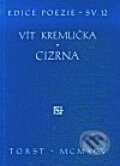 Kniha: Cizrna (Vít Kremlička). Torst, 2001 Kniha: Cizrna (Vít Kremlička). Torst, 2001