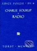 Kniha: Radio (Charlie Soukup). Torst, 2001 Kniha: Radio (Charlie Soukup). Torst, 2001