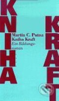 Kniha: Kniha Kraft (Martin C. Putna). Torst, 2001 Kniha: Kniha Kraft (Martin C. Putna). Torst, 2001