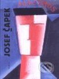 Kniha: Josef Čapek (Jaroslav Slavík a Jiří Opelík). Torst, 2001 Kniha: Josef Čapek (Jaroslav Slavík a Jiří Opelík). Torst, 2001