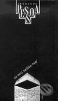 Kniha: Za noci našeho bytí (Fernando Pessoa). Torst, 2001 Kniha: Za noci našeho bytí (Fernando Pessoa). Torst, 2001