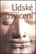 Kniha: Lidské osvícení (Sangharakshita). DharmaGaia, 2001 Kniha: Lidské osvícení (Sangharakshita). DharmaGaia, 2001