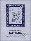 Jamtana - Pavlína Brzáková, DharmaGaia, 2001