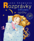 Kniha: Rozprávky štrbavej opičky (Jana Šrámková). Slovenské pedagogické nakladateľstvo - Mladé letá, 2007 Kniha: Rozprávky štrbavej opičky (Jana Šrámková). Slovenské pedagogické nakladateľstvo - Mladé letá, 2007