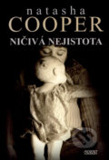 Kniha: Ničivá nejistota (Natasha Cooper). Nava, 2007 Kniha: Ničivá nejistota (Natasha Cooper). Nava, 2007