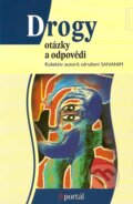 Kniha: Drogy - otázky a odpovědi (Autorský kolektív), 2007 Kniha: Drogy - otázky a odpovědi (Autorský kolektív), 2007