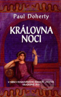 Kniha: Královna noci (Paul Doherty). Metafora, 2007 Kniha: Královna noci (Paul Doherty). Metafora, 2007