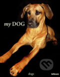 Kniha: My Dog (Te Neues). Te Neues, 2007 Kniha: My Dog (Te Neues). Te Neues, 2007