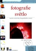 Kniha: Fotografie & světlo (Fil Hunter, Paul Fuqua a Steven Biver). Zoner Press, 2007 Kniha: Fotografie & světlo (Fil Hunter, Paul Fuqua a Steven Biver). Zoner Press, 2007