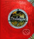Kniha: Drakológia (Autorský kolektiv), 2007 Kniha: Drakológia (Autorský kolektiv), 2007