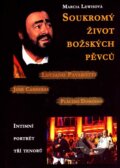Kniha: Soukromý život božských pěvců (Marcia Lewisová). Rybka Publishers, 1998 Kniha: Soukromý život božských pěvců (Marcia Lewisová). Rybka Publishers, 1998