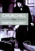 Kniha: Churchill (Martin Gilbert). BB/art, 2007 Kniha: Churchill (Martin Gilbert). BB/art, 2007