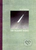 Kniha: Tri hodiny ráno (Juraj Raýman). Marek Šulík, 2007 Kniha: Tri hodiny ráno (Juraj Raýman). Marek Šulík, 2007