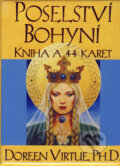 Kniha: Poselství Bohyní (Doreen Virtue), 2007 Kniha: Poselství Bohyní (Doreen Virtue), 2007