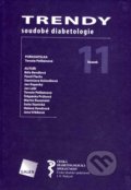 Trendy soudobé diabetologie 11 - Terezie Pelikánová a kol., 2007