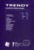 Kniha: Trendy soudobé diabetologie 11 (Terezie Pelikánová a kolektiv). Galén, 2007 Kniha: Trendy soudobé diabetologie 11 (Terezie Pelikánová a kolektiv). Galén, 2007