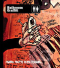 Kniha: Bathroom Graffiti (Mark Ferem). Mark Batty Publisher, 2006 Kniha: Bathroom Graffiti (Mark Ferem). Mark Batty Publisher, 2006